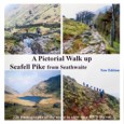 A Pictorial Walk up Scafell Pike from Seathwaite by Brian […]
